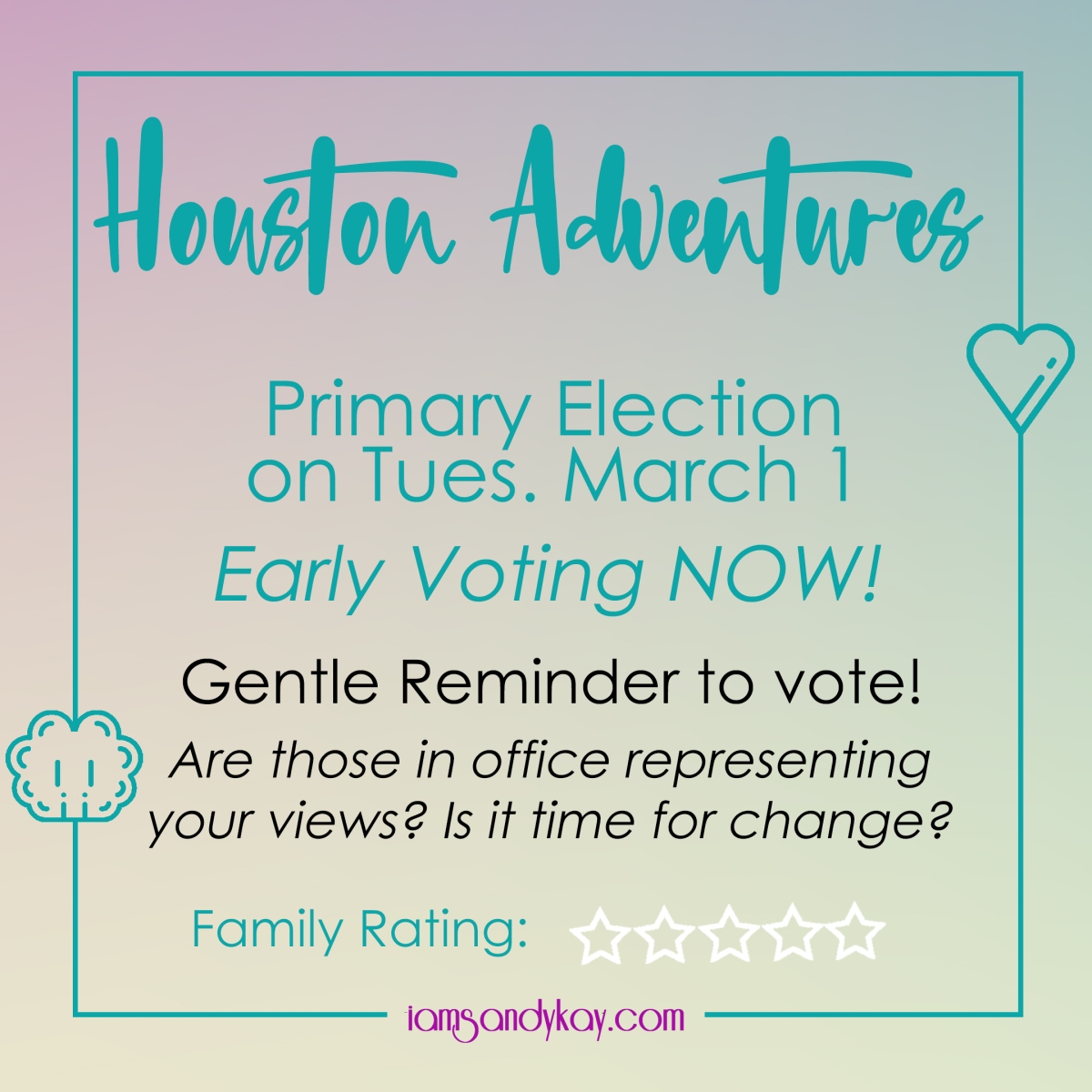 Houston Adventures - Texas Primary Voting Reminder