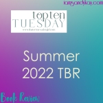 SK - TTT - Summer 2022 TBR